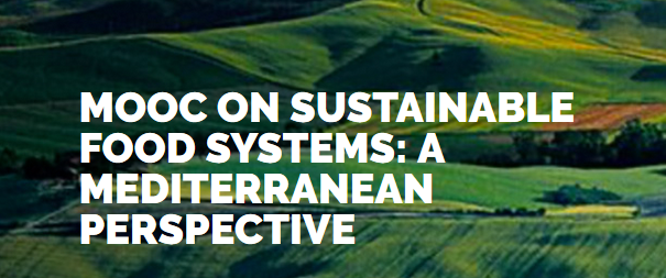 News: MOOC “Sustainable Food Systems: A Mediterranean Perspective” in Italian and French